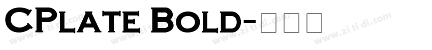 CPlate Bold字体转换